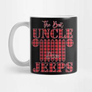 The Best Uncles Drive Jeeps Red Plaid Jeep Matching Pajama Family Buffalo Jeeps Lover Mug